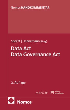 Hennemann, Moritz Hennemann, Louisa Specht - Data Act. Data Governance Act: DA, DGA - Handkommentar