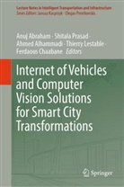 Anuj Abraham, Ahmed Alhammadi, Ahmed Alhammadi et al, Ferdaous Chaabane, Thierry Lestable, Shitala Prasad - Internet of Vehicles and Computer Vision Solutions for Smart City Transformations