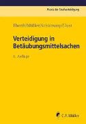 Al Eberth, Jürgen Just, Matthias (Dr.) Schütrumpf, Alexander Ignor, Ignor (Pro, … - Verteidigung in Betäubungsmittelsachen