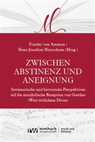 Frieder von Ammon, Hinrichsen, Hans-Joachim Hinrichsen, Frieder von Ammon - Zwischen Abstinenz und Aneignung