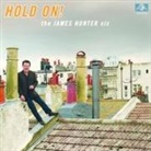 The James Hunter Six - Hold On!, 1 Audio-CD (Livre audio)