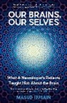 Masud Husain, Husain Masud - Our Brains, Our Selves