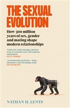 Nathan H Lents, Nathan H. Lents, Lents Nathan H. - The Sexual Evolution