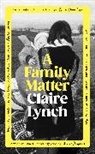 Claire Lynch - A Family Matter