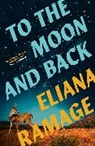 Eliana Ramage - To the Moon and Back
