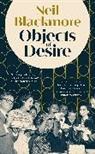 Neil Blackmore, Blackmore Neil - Objects of Desire