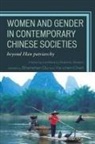 Shanshan Chen Du, Ya-Chen Chen, Shanshan Du - Women and Gender in Contemporary Chinese Societies