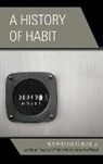 Tom Hutchinson Sparrow, Adam Hutchinson, Tom Sparrow - History of Habit