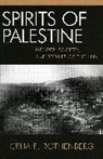 Celia E. Rothenberg, Rothenberg Celia E. - Spirits of Palestine