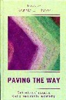 Ronald J. Fisher, Ronald J. Fisher, Fisher Ronald J. - Paving the Way