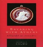 Christopher A. Colmo, Colmo Christopher A. - Breaking With Athens