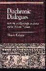 Ahuvia Kahane - Diachronic Dialogues