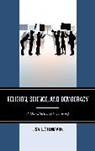 Lisa L. Stenmark - Religion, Science, and Democracy