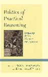 Ricca Hulser Edmondson, Ricca Edmondson, Edmondson Ricca, Karlheinz Hülser - Politics of Practical Reasoning