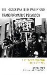 Omari L. Dyson, Dyson Omari L. - Black Panther Party and Transformative Pedagogy