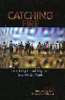 Nicholas Mcdowell Van Hear, Nicholas Van Hear, Christopher McDowell, McDowell Christopher, Van Hear Nicholas - Catching Fire