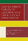 Emmanuel Wekem Kotia, Kotia Emmanuel Wekem - Ghana Armed Forces in Lebanon and Liberia Peace Operations