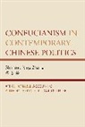 Shanruo Ning Zhang, Zhang Shanruo Ning - Confucianism in Contemporary Chinese Politics