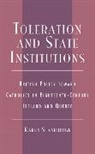 Karen Stanbridge, Stanbridge Karen - Toleration and state institutions