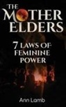 Ann Lamb (formerly Hobbs) - The Mother Elders