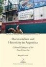Brigid Lynch - Horizontalism and Historicity in Argentina