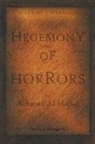 Melvin E. Bellinger II - Hegemony of Horrors