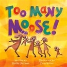 Kathy Sherman - Too Many Moose