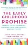 Aimee E. Ketchum, Crystal C Loose - The Early Childhood Promise