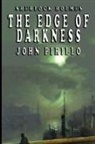 John Pirillo - Sherlock Holmes, The Edge of Darkness