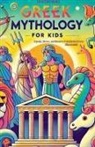 Livia Everwood - Greek Mythology For Kids