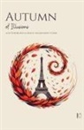 Pomme Bilingual - Autumn of Illusions And Other Bilingual French-English Short Stories
