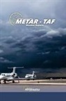 Biblioteca Aeronáutica - Weather Reports METAR-TAF