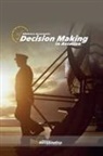 Biblioteca Aeronáutica - Decision Making in Aviation