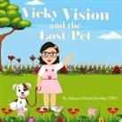 Rebecca Eliana Savitsky - Vicky Vision and the Lost Pet