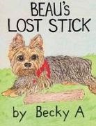 Becky A - Beau's Lost Stick