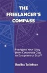 Rodika Tollefson - The Freelancer's Compass