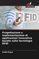 Sudip Dogra - Progettazione e implementazione di applicazioni innovative basate sulla tecnologia RFID