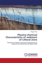 Pragya Tiwari - Physico-chemical Characteristics of sediment of Littoral Zone