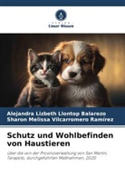 Alejandra Lizbeth Llontop Balarezo, Vilcarromero R, Sharon Melissa Vilcarromero Ramírez - Schutz und Wohlbefinden von Haustieren