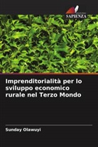 Sunday Olawuyi - Imprenditorialità per lo sviluppo economico rurale nel Terzo Mondo