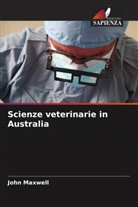 John Maxwell - Scienze veterinarie in Australia