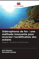 Jack Boylan, Harshith Gontla - Sidérophores de fer : une méthode innovante pour inverser l'acidification des océans
