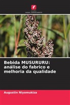 Augustin Niyomukiza - Bebida MUSURURU: análise do fabrico e melhoria da qualidade