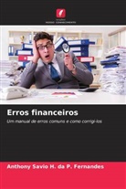 Anthony Savio H. da P. Fernandes - Erros financeiros