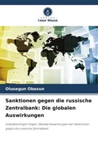 Olusegun Obasun - Sanktionen gegen die russische Zentralbank: Die globalen Auswirkungen