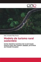 Ítalo Armando Pilay Ponce - Modelo de turismo rural sostenible