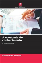 Abdelkader RACHEDI - A economia do conhecimento