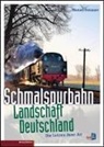 Manuel Dotzauer - Schmalspurbahn-Landschaft Deutschland