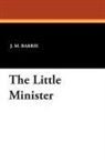 James Matthew Barrie - The Little Minister