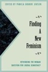 Pamela Grande Jensen, Jensen Pamela Grande - Finding a New Feminism